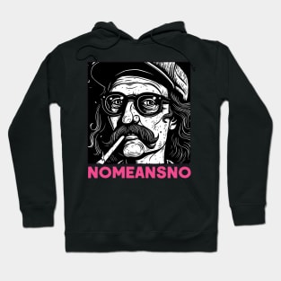 NoMeansNo ∆ Original Fan Artwork Hoodie